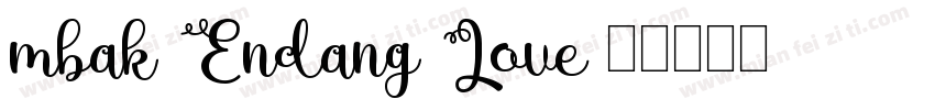 mbak Endang Love字体转换
